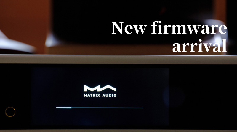 «Свежая» прошивка для стримеров Matrix Audio открывает новые возможности
